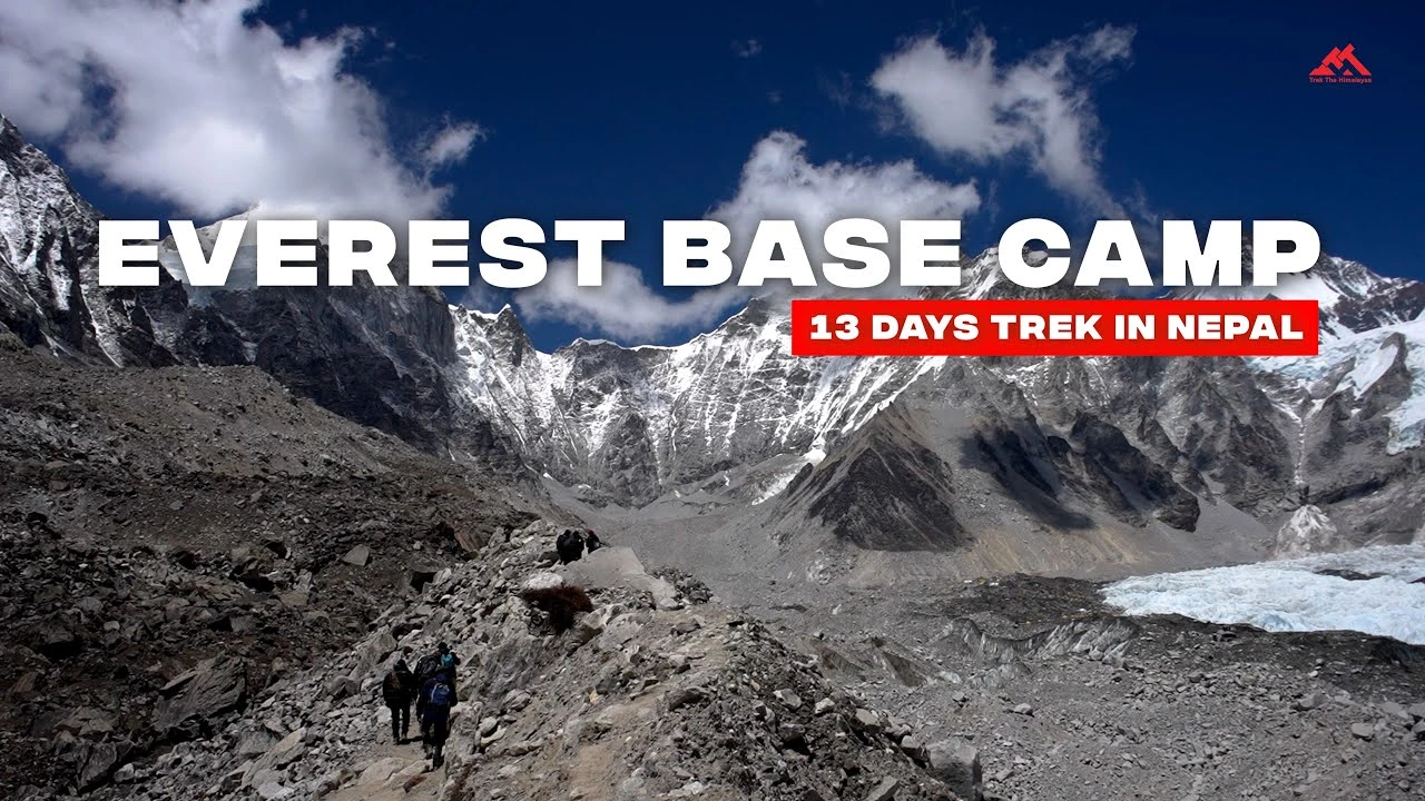 Everest Base Camp Trek | Route, Highlights, & Complete Itinerary